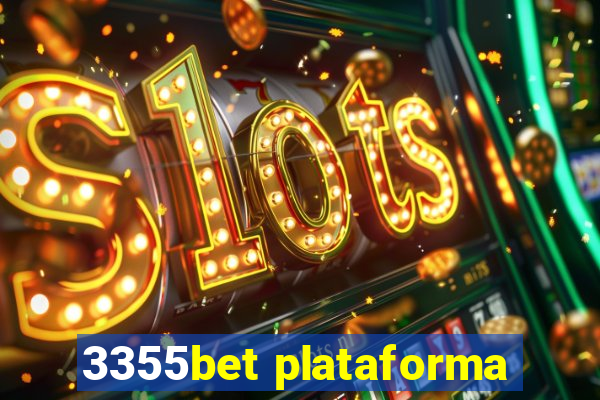 3355bet plataforma